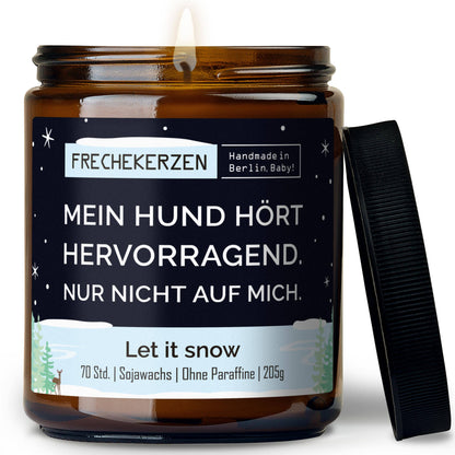 Geschenkkerze | mein hund hört hervorragend. nur nicht auf m