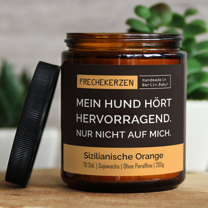 Geschenkkerze | mein hund hört hervorragend. nur nicht auf m